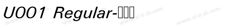 U001 Regular字体转换